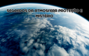 Segredos da Atmosfera